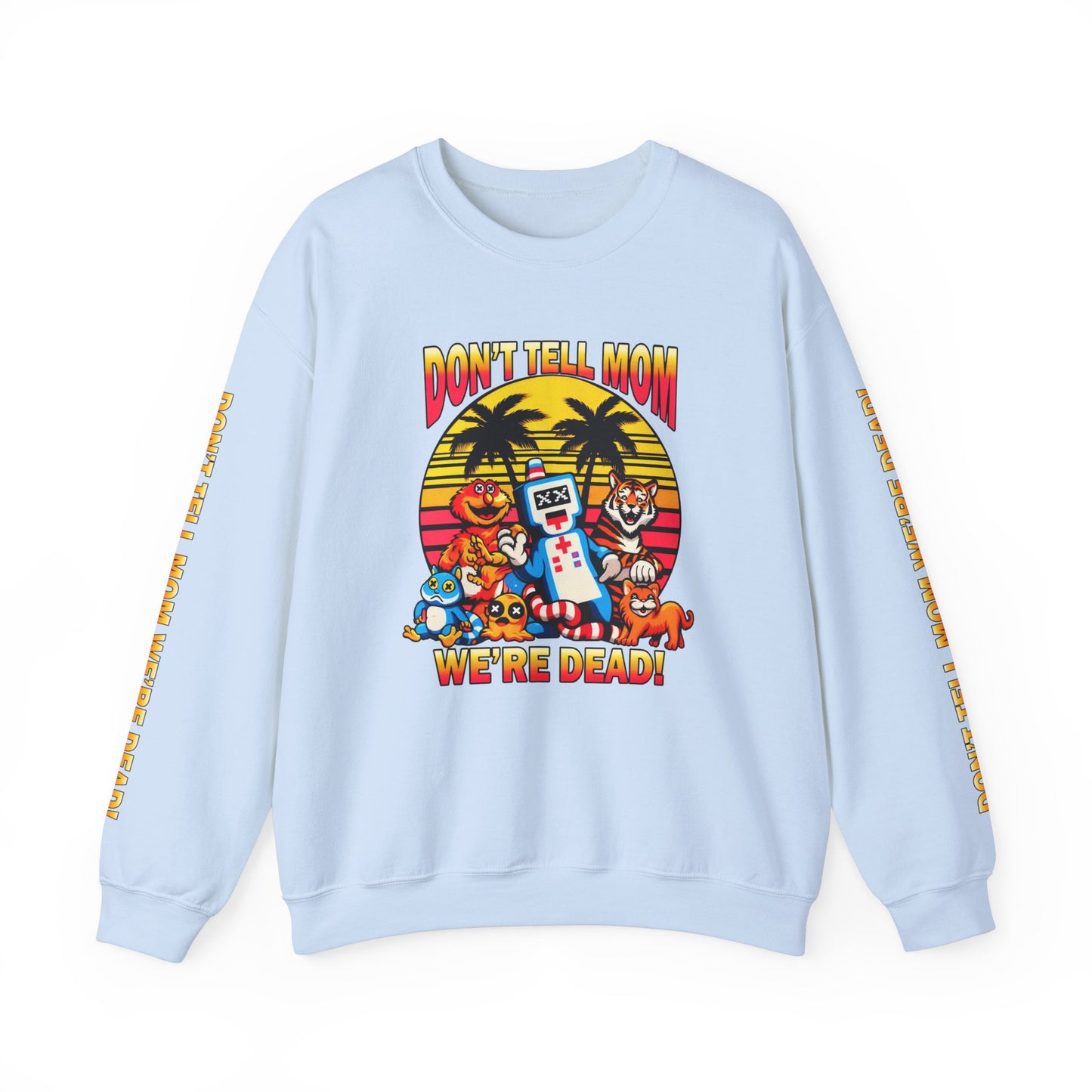 Don't Tell Mom! - Unisex Heavy Blend™ Crewneck Sweatshirt