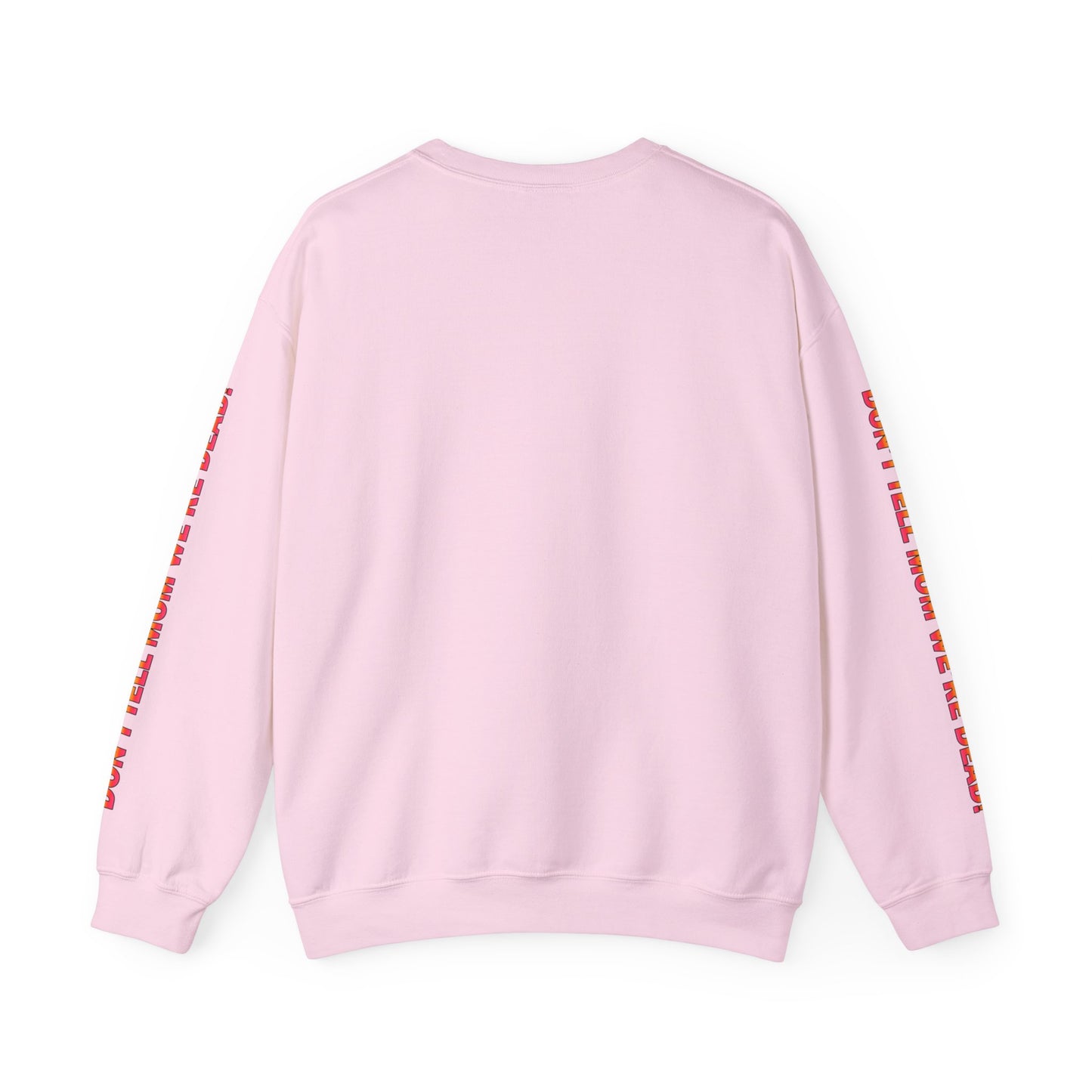 Don't Tell Mom! - Unisex Heavy Blend™ Crewneck Sweatshirt
